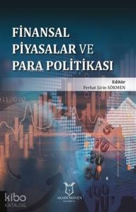Finansal Piyasalar ve Para Politikası