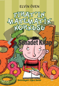 Fırat’ın Matematik Korkusu
