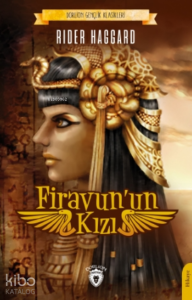 Firavun’un Kızı;Dorlion Gençlik Klasikleri