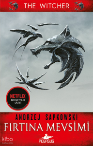 Fırtına Mevsimi (Bir Witcher Romanı)