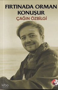 Fırtınada Orman Konuşur