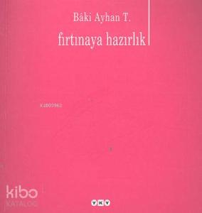 Fırtınaya Hazırlık