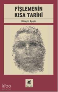 Fişlemenin Kısa Tarihi