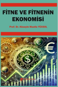 Fitne ve Fitnenin Ekonomisi
