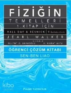 Fiziğin Temelleri 1.Kitap İçin Öğrenci Çözüm Kitabı