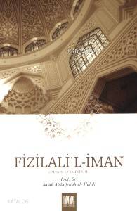 Fizilalil İman ( İmanın Gölgesinde )