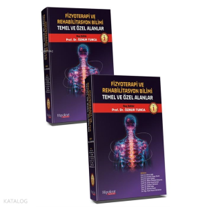 Fizyoterapi Rehabilitasyon Bilimi Temel ve Özel Alanlar  1 - 2 Takım  (Ciltli)