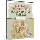 Florence Nightingale Hasta Bakım Meleği