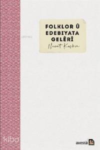 Folklor u Edebiyata Geleri