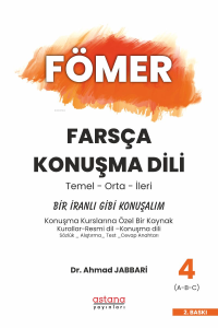 Fömer Farsça Konuşma Dili - 4  - Bir İranlı Gibi Konuşalım