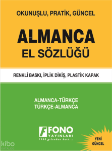 Fono Almanca El Sözlüğü; Okunuşlu, Pratik, Güncel