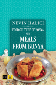 Food Culture Of Konya And Meals From Konya