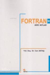 Fortran 90; Ders Notları