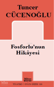 Fosforlu'nun Hikâyesi