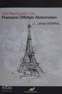 Fransızca Dilbigisi Alıştırmaları; Yeni Başlayanlar İçin