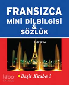 Fransızca Mini Dilbilgisi & Sözlük