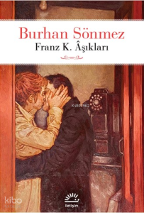 Franz K. Âşıkları