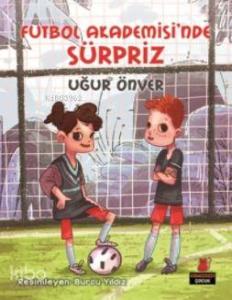 Futbol Akademisi'nde Sürpriz