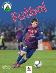 Futbol; Minik Kurbağa Öğretiyor