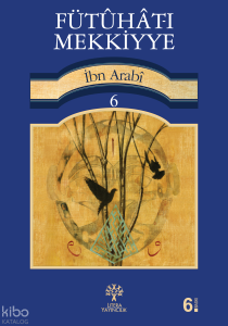 Fütûhât-ı Mekkiyye 6