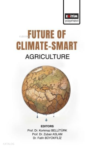 Future of Climate-Smart Agriculture