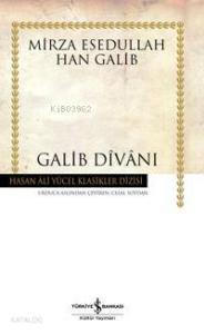 Galib Divanı (Ciltli); Mirza Esedullah Han Galib