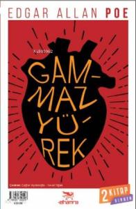 Gammaz Yürek - Dönüşüm