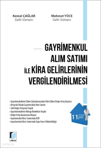 Gayrimenkul Alım Satımı ile Kira Gelirlerinin Vergilendirilmesi