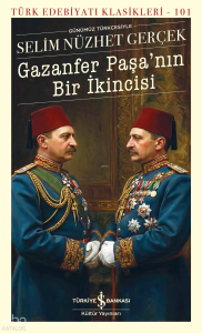 Gazanfer Paşa’nın Bir İkincisi