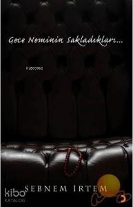 Gece Neminin Sakladıkları