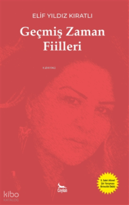 Geçmiş Zaman Fiilleri