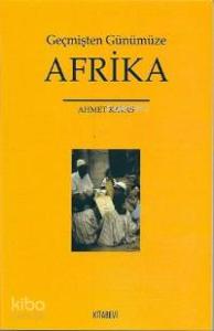 Geçmişten Günümüze Afrika