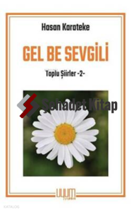 Gel Be Sevgili