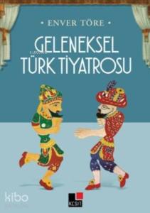 Geleneksel Türk Tiyatrosu