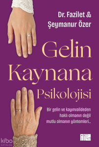 Gelin Kaynana Psikolojisi