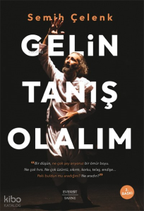 Gelin Tanış Olalım