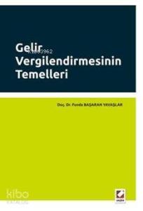 Gelir Vergilendirmesinin Temelleri