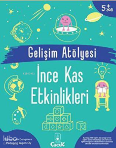Gelişim Atölyesi İnce Kas Etkinlikleri