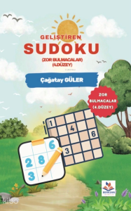 Geliştiren Sudoku (Zor Bulmacalar 4.Düzey)