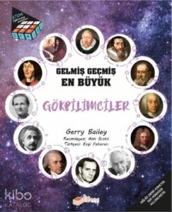 Gelmiş Geçmiş En Büyük Gökbilimciler