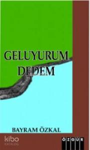 Geluyurum Dedem