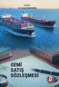 Gemi Satış Sözleşmesi