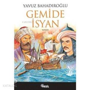 Gemide İsyan