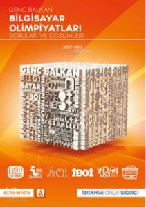 Genç Balkan Bilgisayar Olimpiyatı Soruları ve Çözümleri