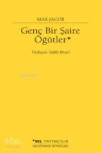 Genç Bir Şaire Öğütler