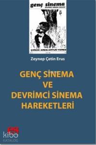 Genç Sinema ve Devrimci Sinema Hareketleri