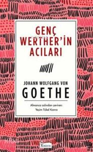 Genç Werther'in Acıları ( Bez Ciltli )