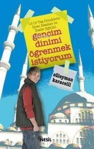 Gencim Dinimi Öğrenmek İstiyorum