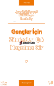 Gençler İçin Zihninden Çık Hayatına Gir