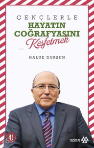 Gençlerle Hayatın Coğrafyasını Keşfetmek